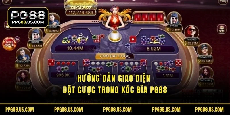 Hướng dẫn giao diện đặt cược trong Xóc Đĩa PG88