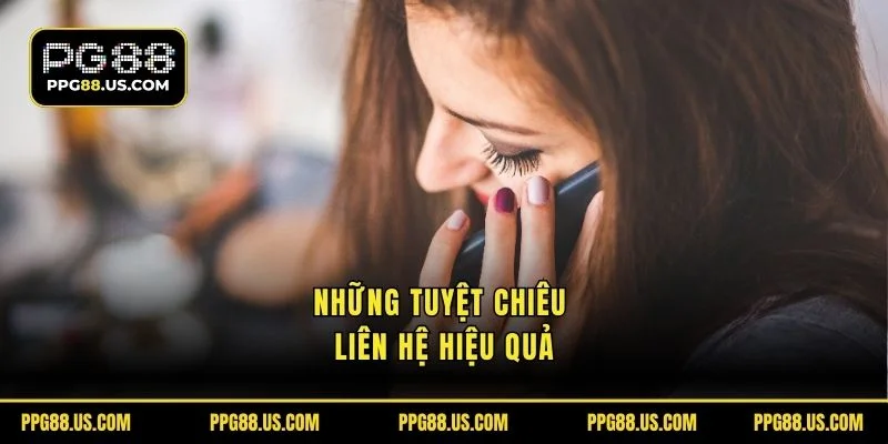 Những tuyệt chiêu liên hệ hiệu quả